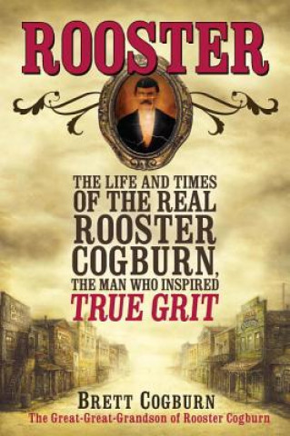 Knjiga Rooster Brett Coburn
