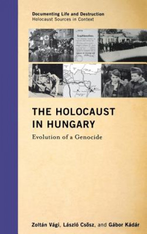 Kniha Holocaust in Hungary Zoltan Vagi
