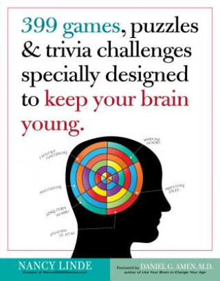 Carte 399 Games, Puzzles & Trivia Challenges Specially Designed to  Keep Your Brain Young Nancy Linde