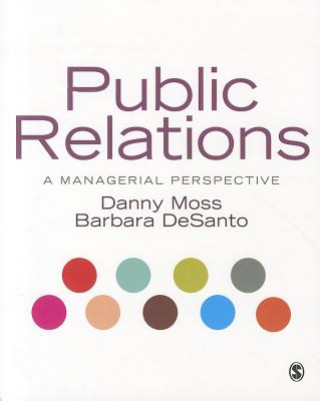 Kniha Public Relations Danny Moss
