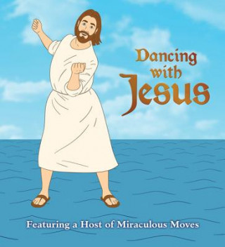 Könyv Dancing with Jesus Sam Stall