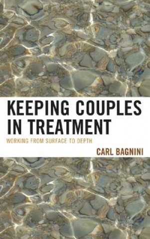 Kniha Keeping Couples in Treatment Carl Bagnini
