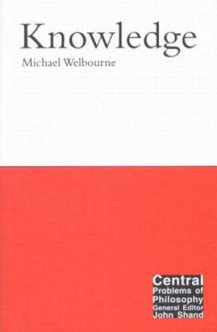 Knjiga Knowledge Michael Welbourne