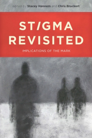 Buch Stigma Revisited Stacey Hannem