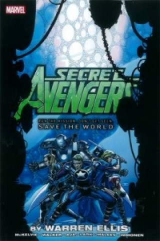 Carte Secret Avengers: Run The Mission, Don't Get Seen, Save The World Ellis Warren