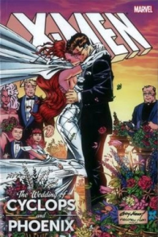 Książka X-men: The Wedding Of Cyclops & Phoenix Fabian Nicieza