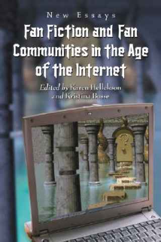 Книга Fan Fiction and Fan Communities in the Age of the Internet Karen Hellekson