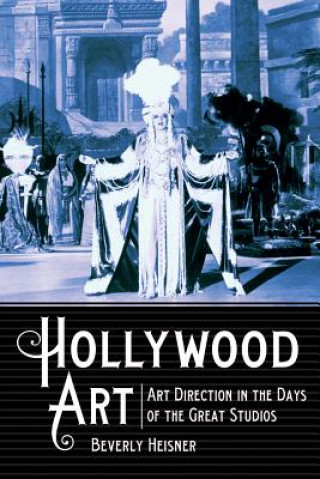 Knjiga Hollywood Art Beverly Heisner