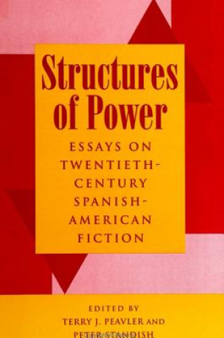 Kniha Structures of Power Terry J Peavler