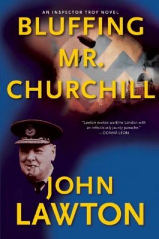 Buch Bluffing Mr. Churchill John Lawton