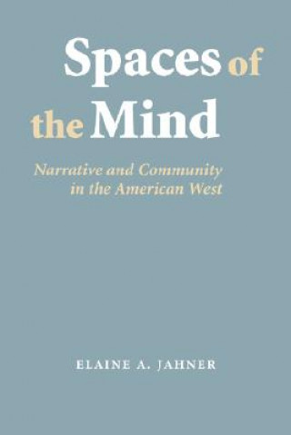 Buch Spaces of the Mind Elaine A. Jahner