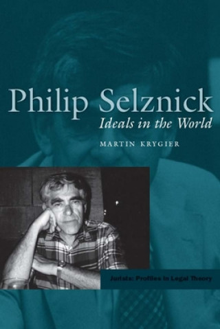 Kniha Philip Selznick Martin Krygier