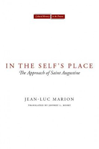 Carte In the Self's Place Jean Luc Marion