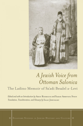 Carte Jewish Voice from Ottoman Salonica Aron Rodrigue