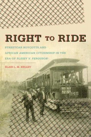 Kniha Right to Ride Blair L M Kelley