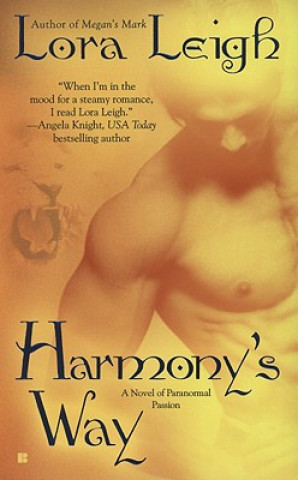 Carte Harmony's Way Lora Leigh