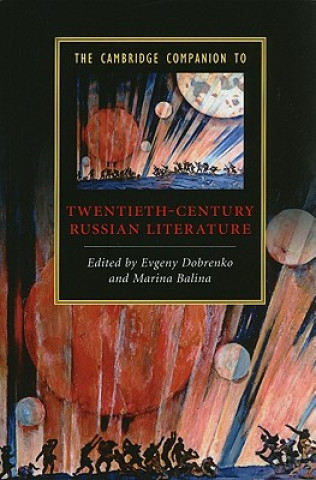 Könyv Cambridge Companion to Twentieth-Century Russian Literature Marina Balina