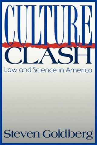 Kniha Culture Clash Steven Goldberg