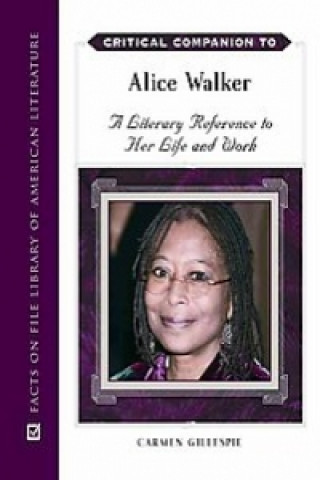 Kniha Critical Companion to Alice Walker Carmen Gillespie