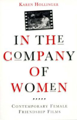 Kniha In The Company Of Women Karen Hollinger