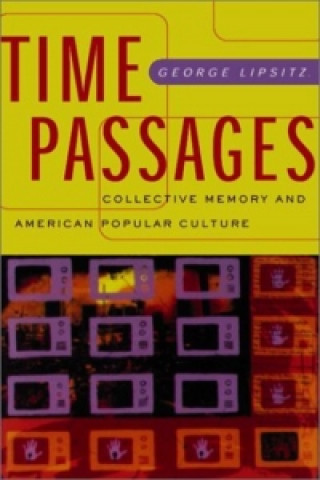 Carte Time Passages George Lipsitz