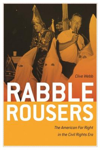 Kniha Rabble Rousers Clive Webb