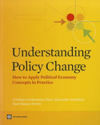 Carte Understanding Policy Change Cristina Corduneanu Huci