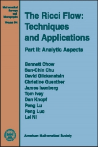 Książka Ricci Flow: Techniques and Applications Bennett Chow