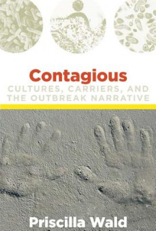 Libro Contagious Priscilla Wald