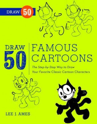 Carte Draw 50 Famous Cartoons Lee Ames