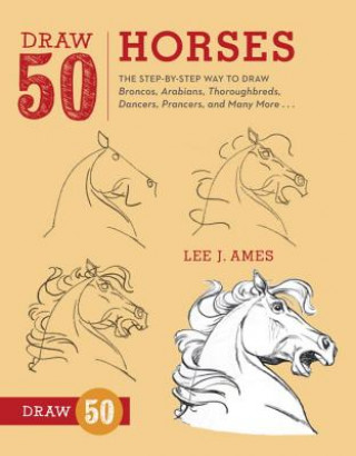 Книга Draw 50 Horses Lee Ames