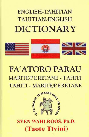 Carte English-Tahitian, Tahitian-English Dictionary Sven Wahlroos