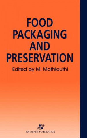 Kniha Food Packaging and Preservation M. Mathlouthi