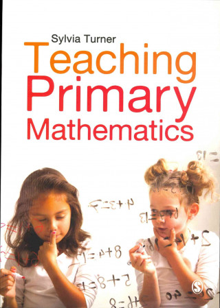 Kniha Teaching Primary Mathematics Sylvia Turner