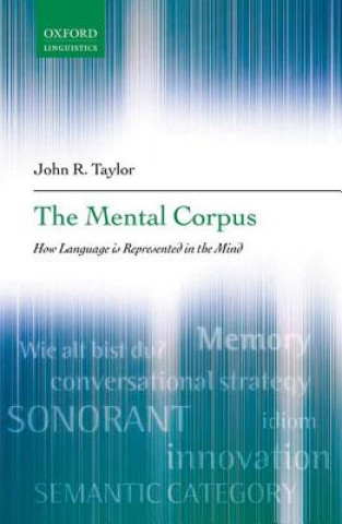 Könyv Mental Corpus John R Taylor