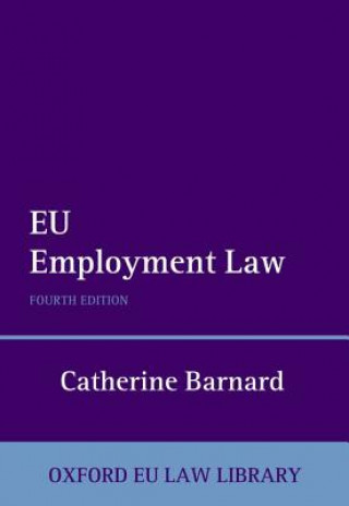 Könyv EU Employment Law Catherine Barnard