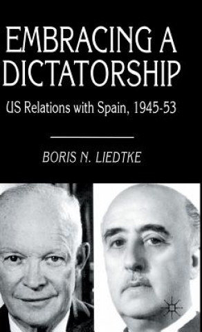Könyv Embracing a Dictatorship Boris N Liedtke