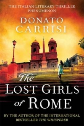 Kniha Lost Girls of Rome Donato Carrisi