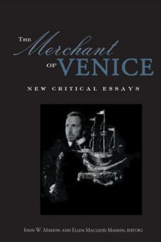 Kniha Merchant of Venice John W Mahon