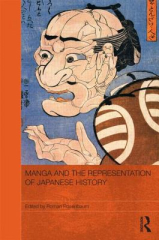 Книга Manga and the Representation of Japanese History 