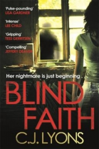 Könyv Blind Faith C. J. Lyons