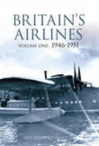 Carte Britain's Airlines Volume One Guy Halford-Macleod