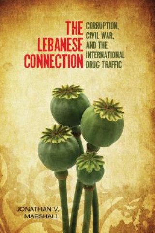 Könyv Lebanese Connection Jonathan V Marshall