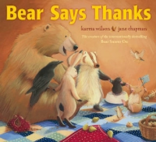 Kniha Bear Says Thanks Jane Chapman