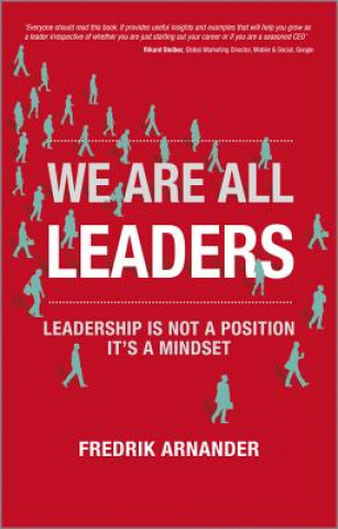 Carte We Are All Leaders Fredrik Arnander