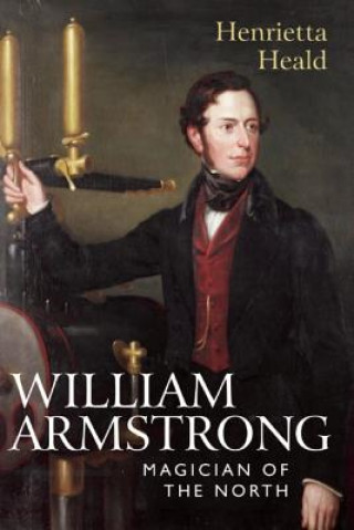 Buch William Armstrong Henrietta Heald