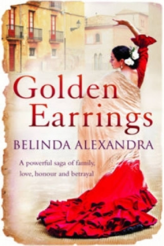 Könyv Golden Earrings Belinda Alexandra