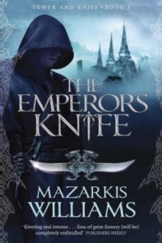 Kniha Emperor's Knife Mazarkis Williams