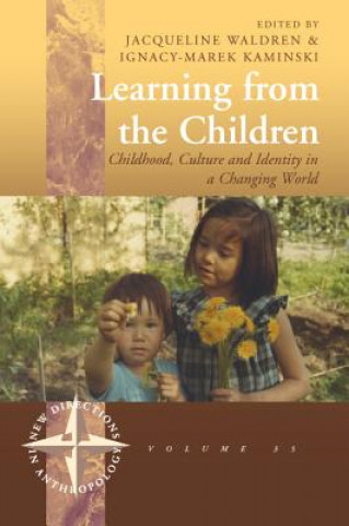 Knjiga Learning From the Children Jacqueline Waldren