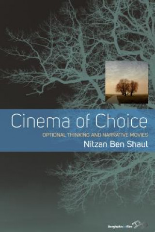 Kniha Cinema of Choice Nitzan Ben Shaul